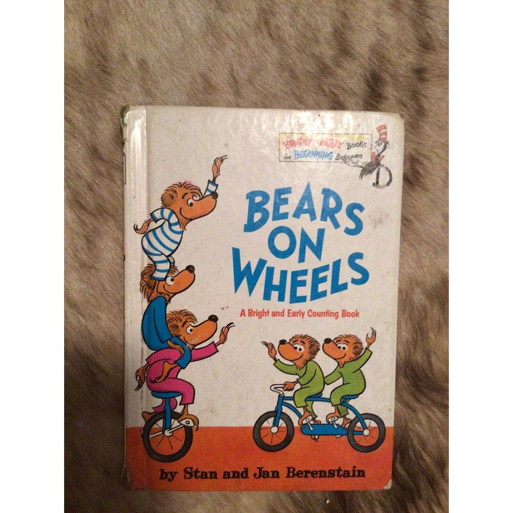 Vintage Dr Suess book club edition 1969 Bears On Wheels Children The Berenstains
